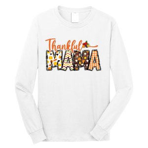 Thankful Mama Long Sleeve Shirt