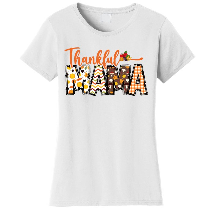 Thankful Mama Women's T-Shirt