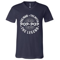 The Man The Myth The Legend For Pop Pop V-Neck T-Shirt