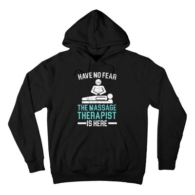 The Massage Therapist Is Here Spa Masseur Masseuse Hoodie