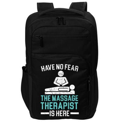 The Massage Therapist Is Here Spa Masseur Masseuse Impact Tech Backpack