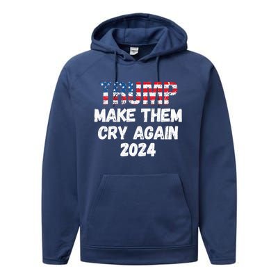 Trump Make Them Cry Again 2024 QuoteCool Elections Performance Fleece Hoodie