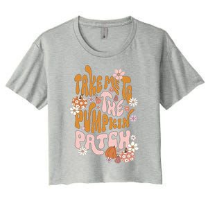 Take Me To The Pumpkin Patch Groovy Fall Retro Halloween Gift Women's Crop Top Tee