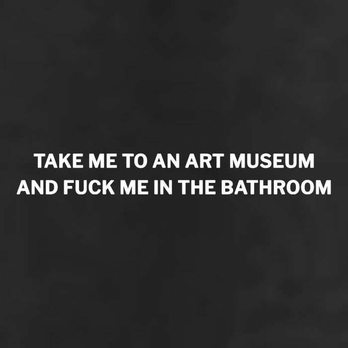 Take Me To An Art Museum And Fuck Me In The Bathroom Trucker Hat