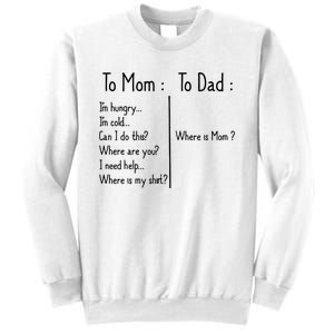 To Mom To Dad To Mom For Mother's Day Strong Mom Funny Sweatshirt