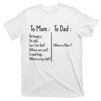 To Mom To Dad To Mom For Mother's Day Strong Mom Funny T-Shirt