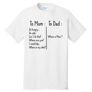 To Mom To Dad To Mom For Mother's Day Strong Mom Funny Tall T-Shirt