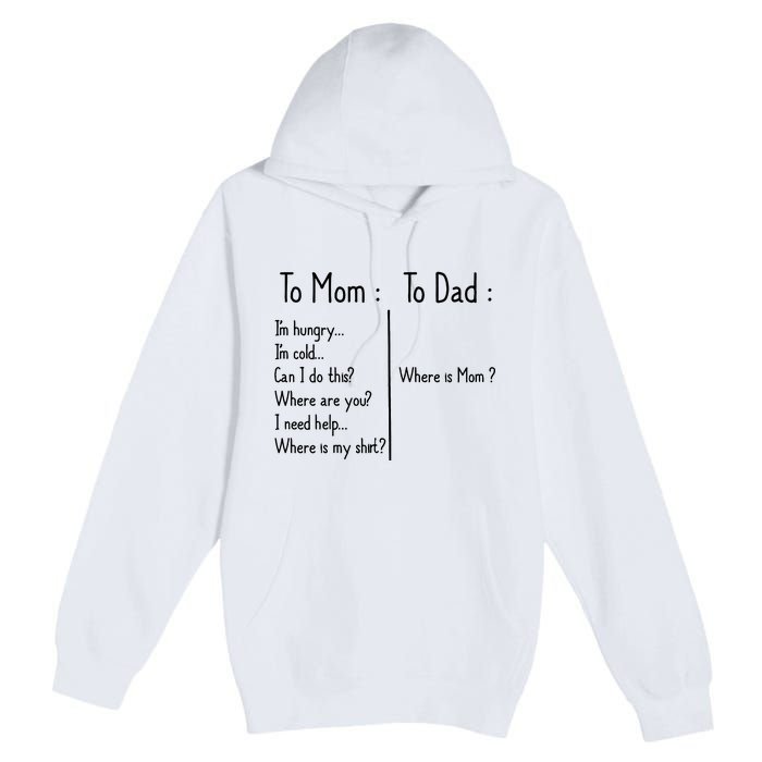 To Mom To Dad To Mom For Mother's Day Strong Mom Funny Premium Pullover Hoodie