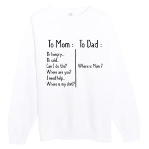 To Mom To Dad To Mom For Mother's Day Strong Mom Funny Premium Crewneck Sweatshirt