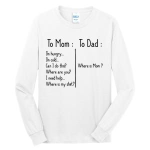 To Mom To Dad To Mom For Mother's Day Strong Mom Funny Tall Long Sleeve T-Shirt