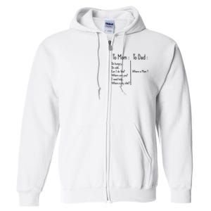 To Mom To Dad To Mom For Mother's Day Strong Mom Funny Full Zip Hoodie