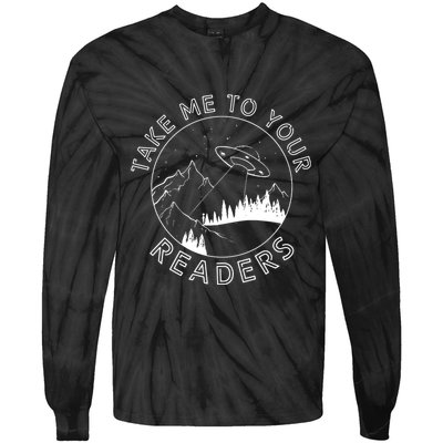 Take Me To Your Readers Alien Funny Reading Librarian Tie-Dye Long Sleeve Shirt