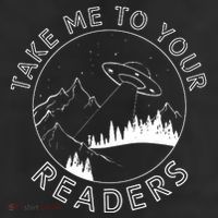 Take Me To Your Readers Alien Funny Reading Librarian Trucker Hat