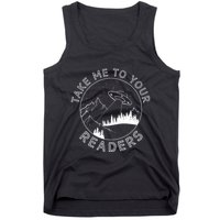 Take Me To Your Readers Alien Funny Reading Librarian Tank Top
