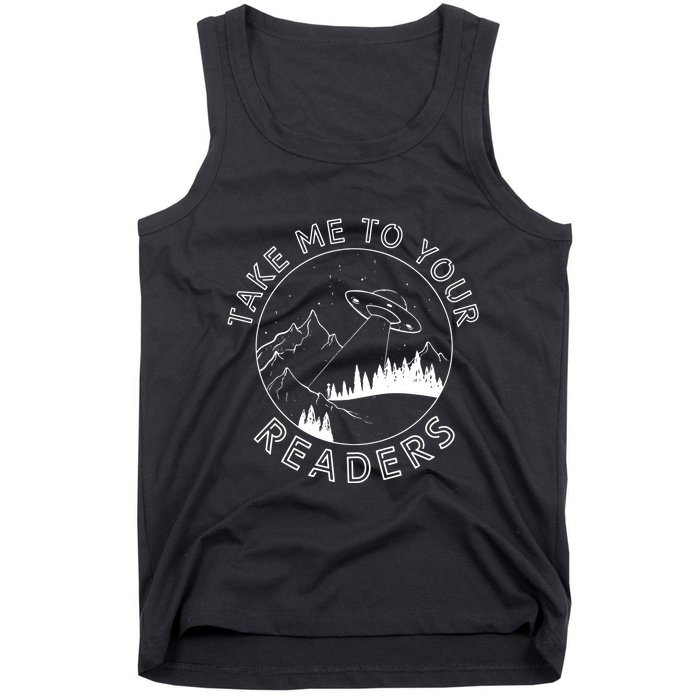 Take Me To Your Readers Alien Funny Reading Librarian Tank Top