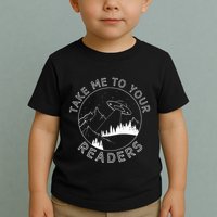 Take Me To Your Readers Alien Funny Reading Librarian Toddler T-Shirt