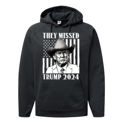 They Missed Trump 2024 Performance Fleece Hoodie