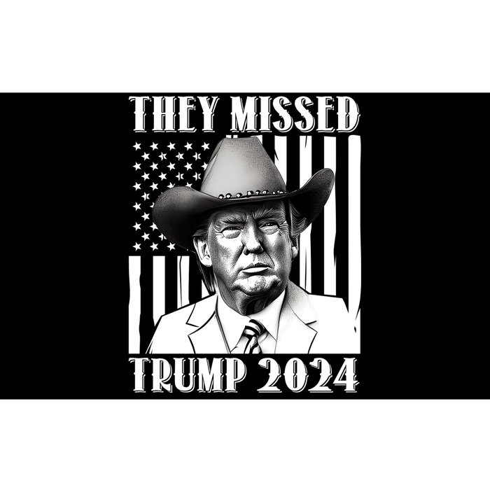 They Missed Trump 2024 Bumper Sticker