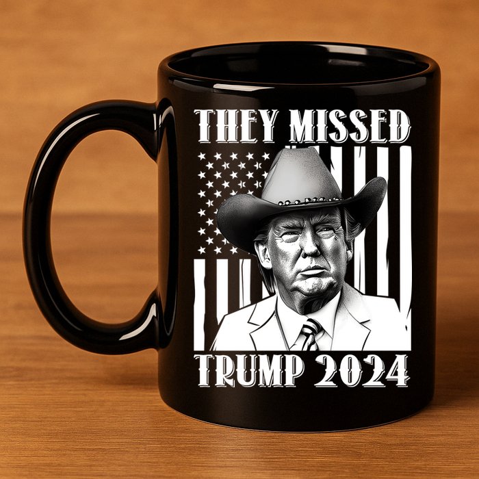 They Missed Trump 2024 11oz C Handle Ceramic Mug
