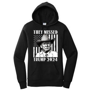 They Missed Trump 2024 Women's Pullover Hoodie