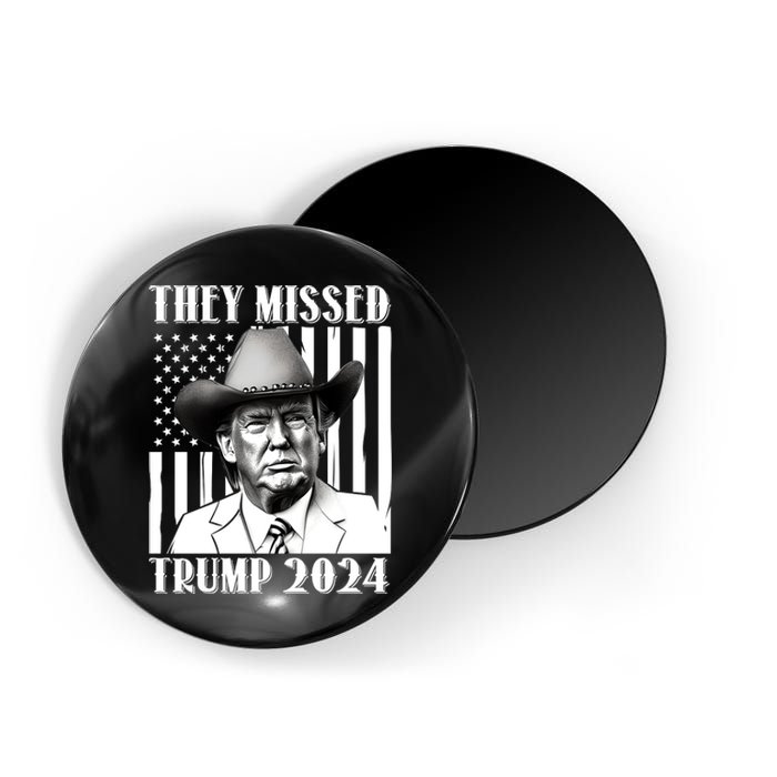 They Missed Trump 2024 Magnet