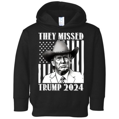 They Missed Trump 2024 Toddler Hoodie