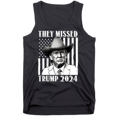 They Missed Trump 2024 Tank Top