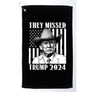 They Missed Trump 2024 Platinum Collection Golf Towel