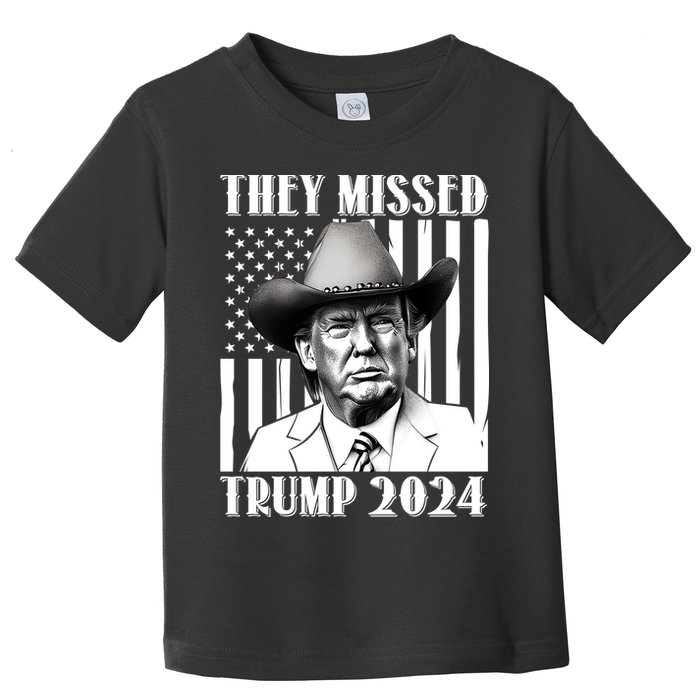 They Missed Trump 2024 Toddler T-Shirt