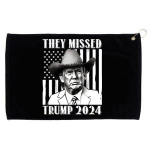 They Missed Trump 2024 Grommeted Golf Towel