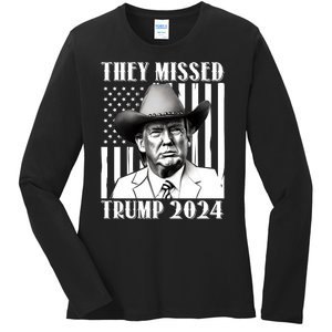 They Missed Trump 2024 Ladies Long Sleeve Shirt