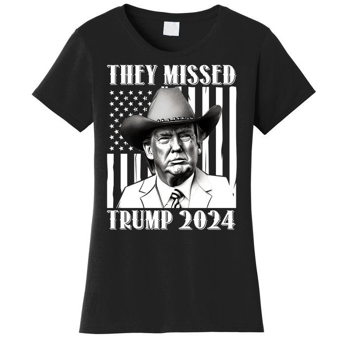 They Missed Trump 2024 Women's T-Shirt