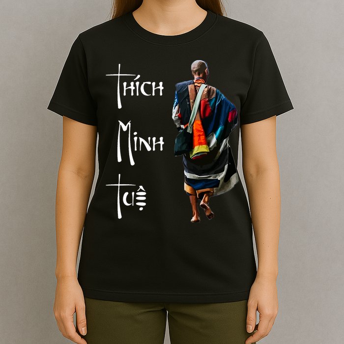 Thich Minh Tue Buddhist Monk Spiritual Journey Vietnam T-Shirt