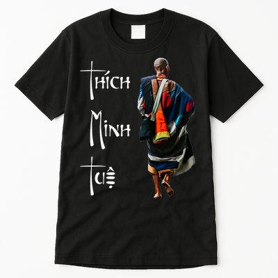 Thich Minh Tue Buddhist Monk Spiritual Journey Vietnam Tall T-Shirt