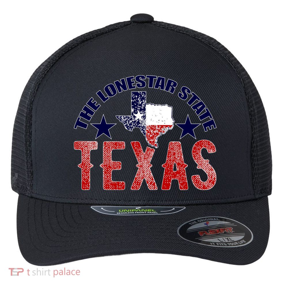 Texas Motto The Lone Star State Flexfit Unipanel Trucker Cap