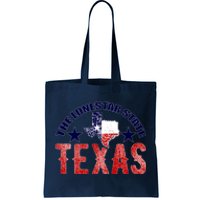 Texas Motto The Lone Star State Tote Bag