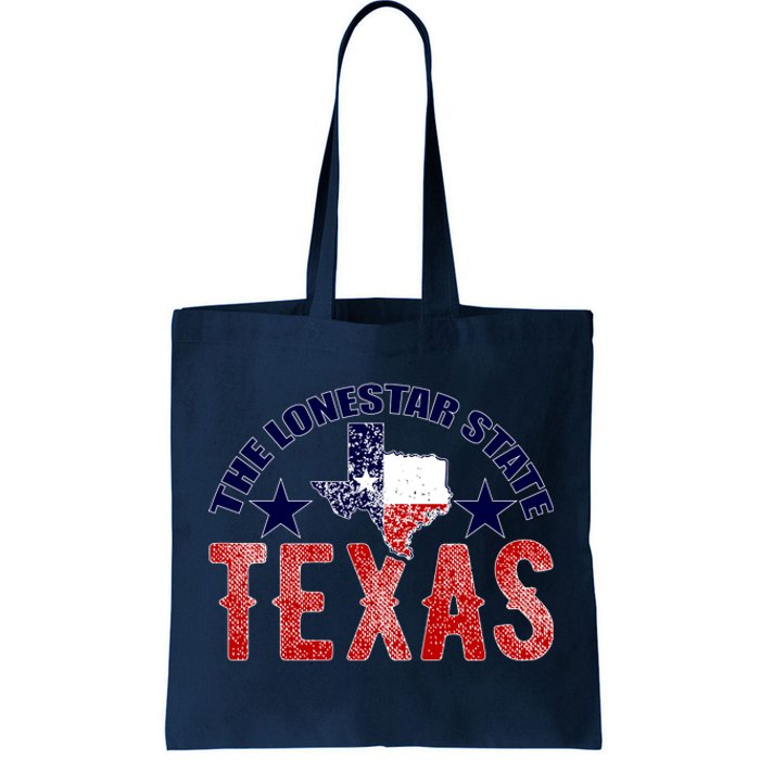 Texas Motto The Lone Star State Tote Bag