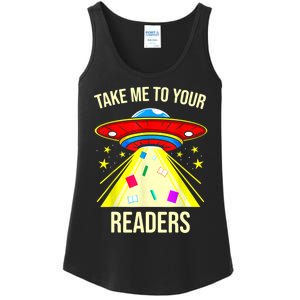 Take Me To Your Readers Alien Reading Reading Lover Book Lover Ladies Essential Tank