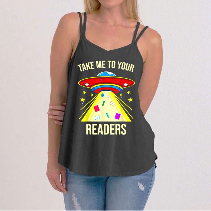 Take Me To Your Readers Alien Reading Reading Lover Book Lover Women's Strappy Tank