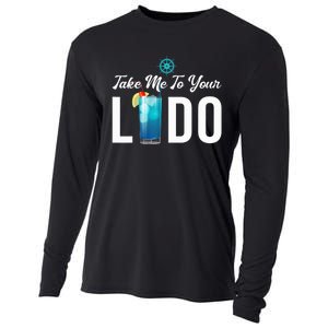 Take Me To Your Lido Cruise Essentials Ship Life Wear Gifts Cooling Performance Long Sleeve Crew