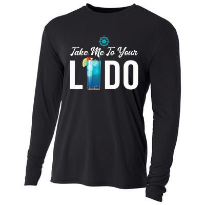 Take Me To Your Lido Cruise Essentials Ship Life Wear Gifts Cooling Performance Long Sleeve Crew