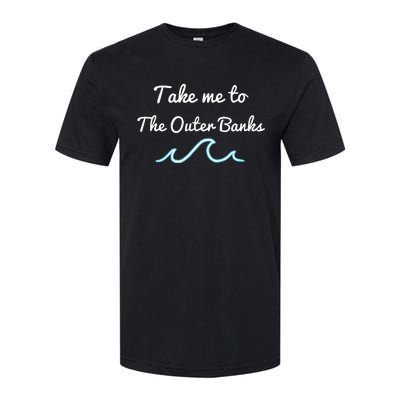 Take Me To The North Carolina Beach Obx Softstyle CVC T-Shirt