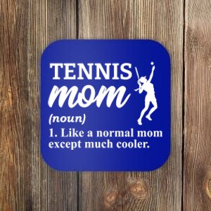 Tennis Mom Tennis Rackets Tennis Player Meaningful Gift Coaster