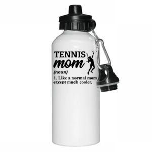 Tennis Mom Tennis Rackets Tennis Player Meaningful Gift Aluminum Water Bottle