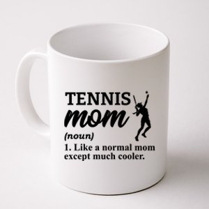 Tennis Mom Tennis Rackets Tennis Player Meaningful Gift Coffee Mug