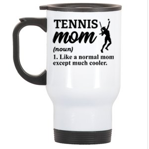 Tennis Mom Tennis Rackets Tennis Player Meaningful Gift Stainless Steel Travel Mug