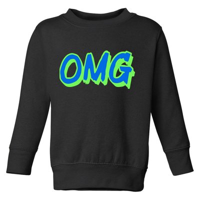 The Mest Team Wearing Omg Toddler Sweatshirt