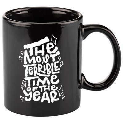 The Most Terrible Time Of The Year Anti Christmas 11oz C Handle Ceramic Mug