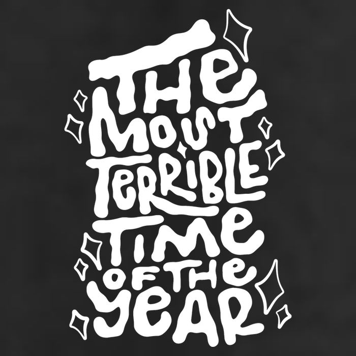 The Most Terrible Time Of The Year Anti Christmas 11oz C Handle Ceramic Mug