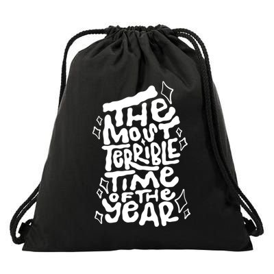 The Most Terrible Time Of The Year Anti Christmas Drawstring Bag